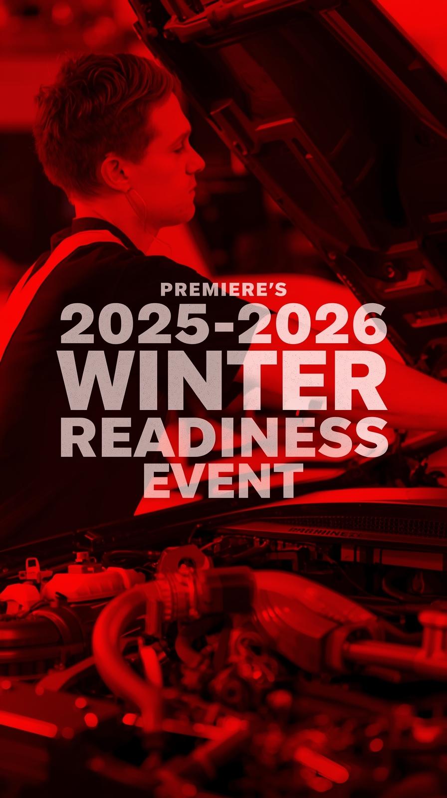 Premieres 2025-2026 Winter Readiness Event